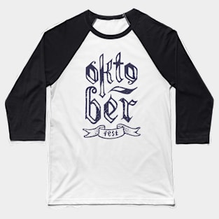 Oktoberfest Typography Baseball T-Shirt